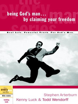 cover image of Being God's Man by Claiming Your Freedom